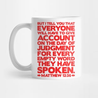 Matthew 12:36 Day Of Judgment Mug